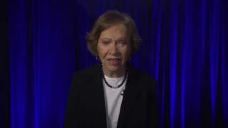 Special Video from Former First Lady, Rosalynn Carter