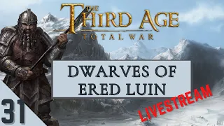 (31) Third Age Totalwar(DAC AGO) - Dwarves of Ered Luin - Dwarven Dominance