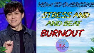How To Overcome Stress And Beat Burnout. (Part-2) Joseph Prince #JosephPrince #Sermon