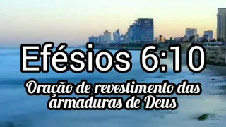 Oração de revestimento das armaduras de Deus.