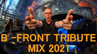 B-FRONT TRIBUTE MIX (BEST B-FRONT TRACKS EVER) 2021