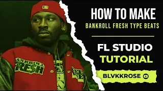 How To Make A BankRoll Fresh Type Beat Step By Step | FL Studio 20 Tutorial | Silent Cook-up 🔥