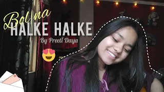 bol na halke halke ll short guitar cover ll Preeti Dayal !