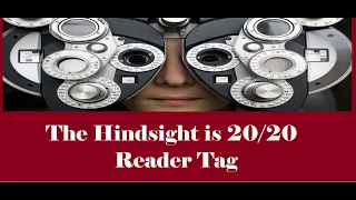 The Hindsight Is 20/20 Reader Tag