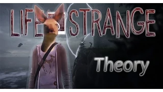 Fan Theories | Life is Strange - Spirit Animals of Arcadia Bay [SPOILERS]