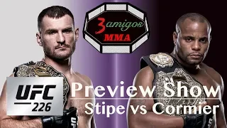 UFC 226 Predictions & Build Up Preview - Stipe Miocic vs Daniel "DC" Cormier Super Fight Promo!