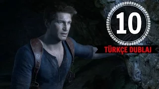 Uncharted 4 Bir Hırsızın Sonu Bölüm 10 ( Türkçe Dublaj ) | Nathan Croft