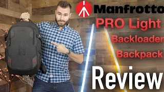 Manfrotto PRO Light Backloader Backpack - The Best Camera Back Pack For Travel?!