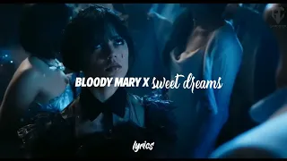 Lady Gaga X Enrythmics - Bloody Mary x Sweat Dreams (Mashup | Lyrics)