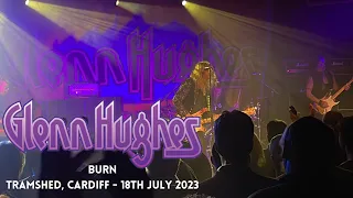 Glenn Hughes (Deep Purple) - Burn: LIVE from Tramshed, Cardiff - 18th July 2023