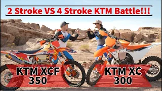 2 Stroke VS 4 Stroke - 350 vs 300 KTM Battle!!