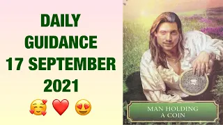 Daily Tarot Reading / Angel / Spirit Messages for 17 SEPTEMBER 2021