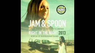 Jam & Spoon Ft.Plavka Vs David May & Amfree - Right In The Night 2013 (BuBu Dj Vs Bodybangers Remix)
