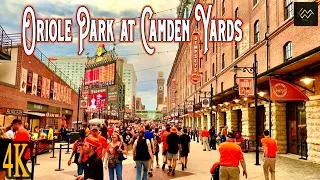 Oriole Park at Camden Yards Walk 4K - Best Ballpark in the Major League?!