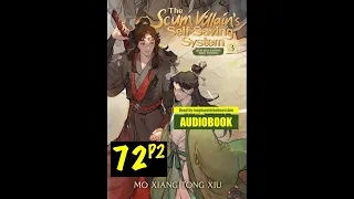 Scum Villain's Self-Saving System (SVSSS) Audio Book Ch 72: The Person Named Shen Jiu (Part II)