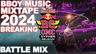 RedBull BC One CYPHER Belgium 2024 Mixtape 🔥 BBOY BATTLE MUSIC