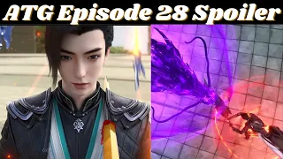 Against the Gods Episode 28 Spoiler Explained in Hindi || Preview || BTTH || ATG || Novel Based