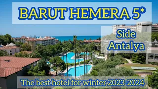 Barut Hemera 5* 💓 Side Antalya Turkey / Winter 2023 - 2024 / The best hotel for winter holidays 🌴🌊🌞