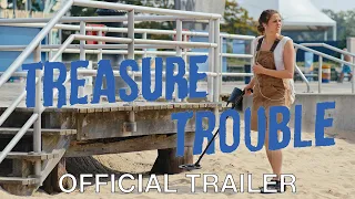 Treasure Trouble - Official Trailer