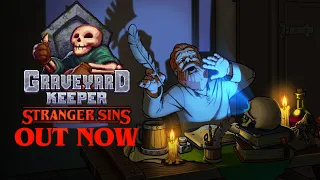 Graveyard Keeper: Stranger Sins Launch Trailer