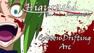 Higurashi: The Anime Retrospecive - The Cotton Drifting Arc
