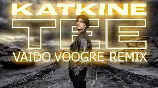 Stefan - Katkine Tee (Vaido Voogre Remix)