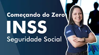 Começando do zero INSS 2022 - Seguridade Social  - AlfaCon