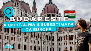 BUDAPESTE, HUNGRIA - O QUE FAZER em 3 DIAS | MELHORES PASSEIOS, ONDE COMER e NOITE HÚNGARA