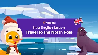 🧭Бесплатный открытый урок для детей “Путешествие на Северный полюс”❄️