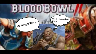 Blood Bowl Spotlight ep1 Morg N Thorg