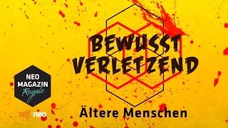 Bewusst verletzend: Alte Menschen | NEO MAGAZIN ROYALE mit Jan Böhmermann - ZDFneo