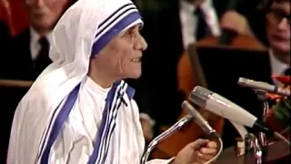 Mother Teresa's speech after accepting Nobel peace prize 1979.