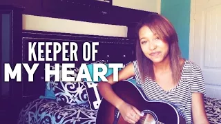 Keeper of My Heart (Kari Jobe) Cover- Chantelle Jnae