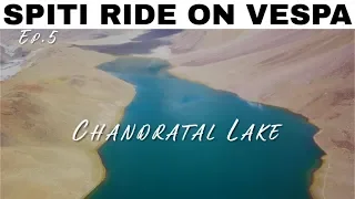 The Beautiful Chandratal and Kunzum Pass | Ep.5