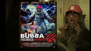 Bubba The Redneck Werewolf Review #Werewolf #review