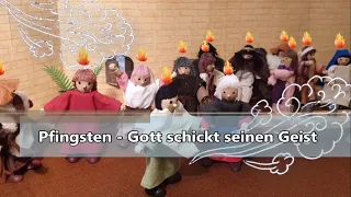 Pfingsten - Gott schickt seinen Geist. Erzählt und erklärt für Kinder