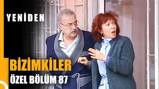 Bizimkiler Özel Bölüm 87 | Tek Parça