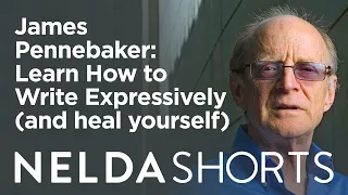 Nelda Shorts | James Pennebaker | How to write expressively and heal yourself