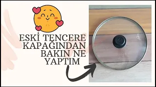 Eski Tencere Kapağından Bakın Ne Yaptım 🤗 Diy💯