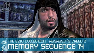 The Ezio Collection - Assassin's Creed 2 Sequence 14 Walkthrough [Nintendo Switch]