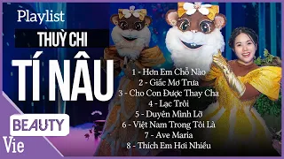 Tổng hợp nhạc Thuỳ Chi Tí Nâu tại The Masked Singer - playlist nhạc Ca Sĩ Mặt Nạ HAY NHẤT 2022