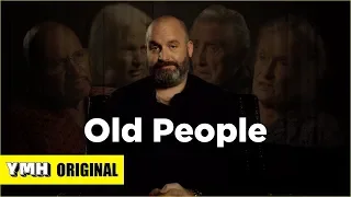 Old People with Tom Segura