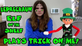 Leprechaun ELF ON THE SHELF Plays Tricks On Us