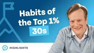 Financial Hacks and Habits of the Top 1% of 30-Year-Olds!