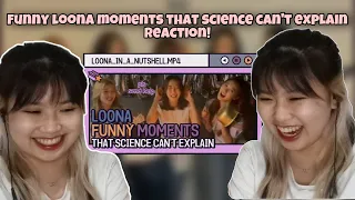 Funny loona moments that science can’t explain First Time Reaction! By LYMER Orbit