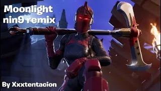 A Fortnite MontageXxxtentacion Moonlight nin9 remix