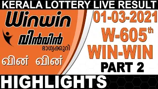 01-03-2021 WIN-WIN W-605 | KERALA TODAY LOTTERY RESULT|Kerala Lottery Result Today| PART 2