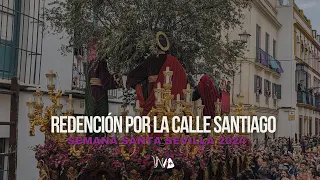 Nuestro Padre Jesús de la Redención por la calle Santiago | Semana Santa Sevilla 2024 | 4K