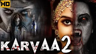 KARVAA 2 | New South Hindi Dubbed Horror Movie 1080p | Full Horror Movies in Hindi