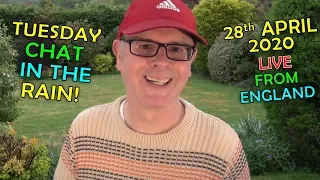 🌈💧 RAINY TUESDAY in England - 🌍LIVE / 28th April 2020 / Listen and Learn English with Mr Duncan